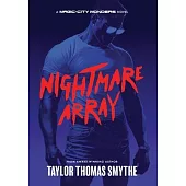 Nightmare Array: A Magic City Wonders Novel