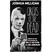 Circus of the Dead: The Novelization
