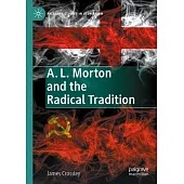 A. L. Morton and the Radical Tradition