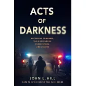 Acts of Darkness