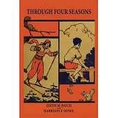 Through Four Seasons (Nature and Science Readers)