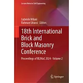 18th International Brick and Block Masonry Conference: Proceedings of Ib2mac 2024 - Volume 2