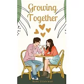 Growing Together