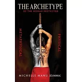 The Archetype Of The Woman Protector