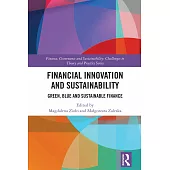 Financial Innovation and Sustainability: Green, Blue and Sustainable Finance