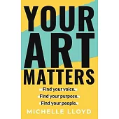 Your Art Matters