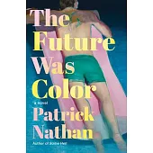 The Future Was Color