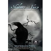 Shadow & Verse: Classic Dark Poems with Celebrity Commentary