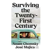 Surviving the 21st Century