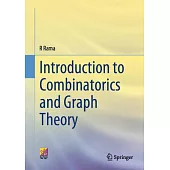 Introduction to Combinatorics and Graph Theory