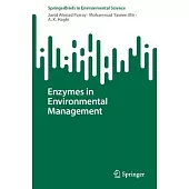 Enzymes in Environmental Management