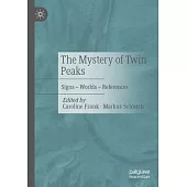 The Mystery of Twin Peaks: Signs - Worlds - References