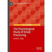 The Psychological Study of Emoji Processing