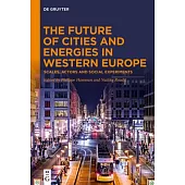 The Future of Cities and Energies in Western Europe: Scales, Actors and Social Experiments