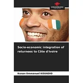 Socio-economic integration of returnees to Côte d’Ivoire