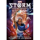 Storm: Dawn of a Goddess: Marvel