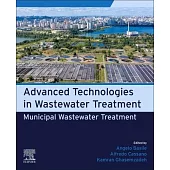 Municipal Wastewater Treatment: Advanced Technologies in Wastewater Treatment