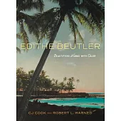 Edithe Beutler: Beautifying Hawaii with Color