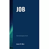 Job: The Sovereignty of God