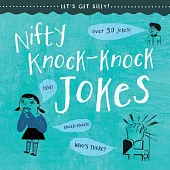 Nifty Knock-Knock Jokes