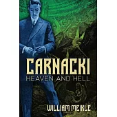 Carnacki: Heaven and Hell