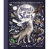 Secrets of the Stars: 15 Bedtime Stories Inspired by Nature