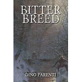 Bitter Breed