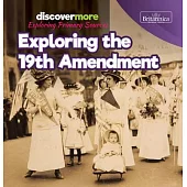 Exploring the 19th Amendment