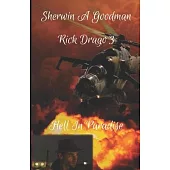 Rick Drago: Hell in Paradise