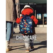 Childcare Through the Eyes of a Toddler: A Toddler-Parent Guide