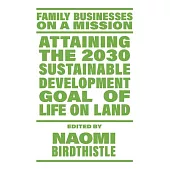 Attaining the 2030 Sustainable Development Goal of Life on Land