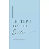 Letters to the Bride (Hardback)