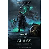 Age of Glass