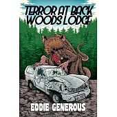 Terror at Back Woods Lodge