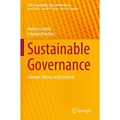 Sustainable Governance: Concept, Metrics and Contexts