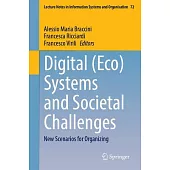 Digital (Eco) Systems and Societal Challenges: New Scenarios for Organizing