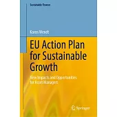 EU Action Plan for Sustainable Growth: New Impacts and Opportunities for Asset Managers