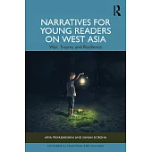 Narratives for Young Readers on West Asia: War, Trauma and Resilience