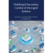 Distributed Secondary Control of Microgrid Systems