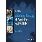 Veterinary Nursing of Exotic Pets and Wildlife