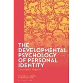 The Developmental Psychology of Personal Identity: A Philosophical Perspective