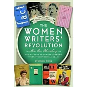 The Women Writers’ Revolution: More Than Bloomsbury: The Success of Female Authors During the Interwar Years