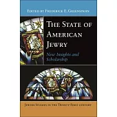 The State of American Jewry: New Insights and Scholarship