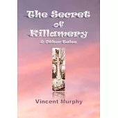 The Secret of Killamery & Other Tales