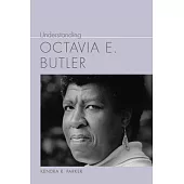 Understanding Octavia E. Butler