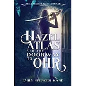 Hazel Atlas and the Doorway to Ohr