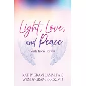 Light, Love, and Peace