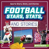 Football Stars, Stats, and Stories