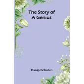 The Story of a Genius