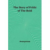 The Story of Frithiof the Bold